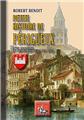 PETITE HISTOIRE DE PÉRIGUEUX (AVEC L'ORIGINE DE SES PLACES & DE SES RUES)  