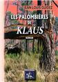 LES PALOMBIÈRES DE KLAUS LES PALOMBIÈRES DE KLAUS
