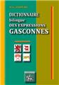 DICTIONNAIRE BILINGUE DES EXPRESSIONS GASCONNES  