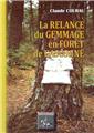 LA RELANCE DU GEMMAGE EN FORÊT DE GASCOGNE  