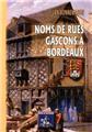 NOMS DE RUES GASCONS À BORDEAUX  