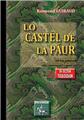 LO CASTEL DE LA PAUR (LAS ENQUESTAS DEL COMISSARI CASAL - II) LO CASTEL DE LA PAUR (LAS ENQUESTAS DEL COMISSARI CASAL - II)