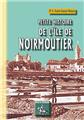 PETITE HISTOIRE DE L'ÎLE DE NOIRMOUTIER PETITE HISTOIRE DE L'ÎLE DE NOIRMOUTIER