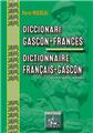 DICCIONARI GASCON-FRANCES & DICTIONNAIRE FRANÇAIS-GASCON (SVT LES PARLERS MARITIMES)  