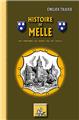 HISTOIRE DE MELLE (DES ORIGINES AU DEBUT DU XXE SIÈCLE) HISTOIRE DE MELLE (DES ORIGINES AU DEBUT DU XXE SIÈCLE)