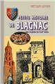 PETITE HISTOIRE DE BLAGNAC (DES ORIGINES AU XIXE SIÈCLE)  