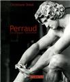 PERRAUD CATALOGUE RAISONNÉ PERRAUD CATALOGUE RAISONNÉ
