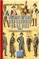 HISTOIRE DU CORPS DES GARDIENS DE LA PAIX TOME 1 : DU MOYEN-ÂGE À LA COMMUNE DE 1871  