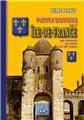 PETITE HISTOIRE DE L'ÎLE DE FRANCE DES ORIGINES AU DEBUT DU XXE SIÈCLE  