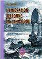 L'ÉMIGRATION BRETONNE EN ARMORIQUE  