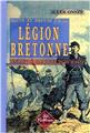FAITS GESTES DE LA LÉGION BRETONNE PENDANT LA CAMPAGNE DE 1870-1871 FAITS GESTES DE LA LÉGION BRETONNE PENDANT LA CAMPAGNE DE 1870-1871