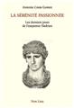 LA SÉRÉNITE PASSIONNÉE  