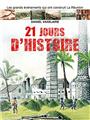 21 JOURS D'HISTOIRE  