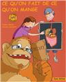 CE QU'ON FAIT DE CE QU'ON MANGE  