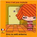 ILMA N'EST PAS MALADE FRANÇAIS ESPAGNOL ILMA N'EST PAS MALADE FRANÇAIS ESPAGNOL