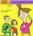 JE M'APPELLE LOUISE  