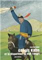 GENGIS KAHN ET LA DISPARITION DU KOK TENGRI  
