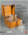 BOITES ET COFFRETS ROMANTIQUES  