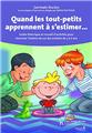 QUAND LES TOUT-PETITS APPRENNENT A S'ESTIMER  