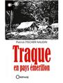 TRAQUE EN PAYS EMERILLON TRAQUE EN PAYS EMERILLON