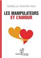 LES MANIPULATEURS ET L'AMOUR  