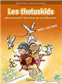 LES THOTUSKIDS DÉCOUVRENT L'HISTOIRE DE LA RÉUNION  