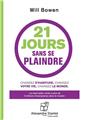 21 JOURS SANS SE PLAINDRE CD  