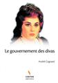 LE GOUVERNEMENT DES DIVAS  