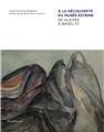 À LA DÉCOUVERTE DU MUSÉE ESTRINE DE GLEIZES À BASELITZ (FRANÇAIS) À LA DÉCOUVERTE DU MUSÉE ESTRINE DE GLEIZES À BASELITZ (FRANÇAIS)