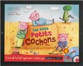 LES TROIS PETITS COCHONS  