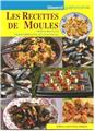 LES RECETTES DE MOULES  