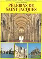 LES PÈLERINS DE SAINT JACQUES LES PÈLERINS DE SAINT JACQUES