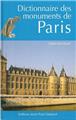 DICTIONNAIRE DES MONUMENTS DE PARIS  