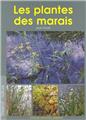 LES PLANTES DES MARAIS  