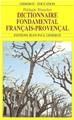 DICTIONNAIRE FONDAMENTAL FRANÇAIS-PROVENÇAL  