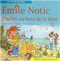 ÉMILE NOTIC - J'HABITE AU BORD DE LA MER  