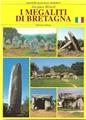 MEGALITI DI BRETAGNA  