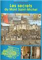 LES SECRETS DU MONT SAINT MICHEL  