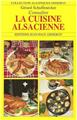 CONNAÎTRE LA CUISINE ALSACIENNE CONNAÎTRE LA CUISINE ALSACIENNE
