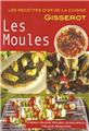 LES MOULES - RECETTES D'OR  