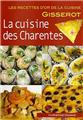 LA CUISINE DES CHARENTES - RECETTES D'OR  