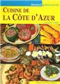 LA CUISINE DE LA CÔTE D'AZUR  