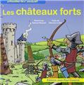 APPRENDRE EN S'AMUSANT - LES CHÂTEAUX FORTS  