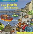 APPRENDRE EN S'AMUSANT - LES PORTS ET LES BATEAUX  