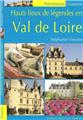 HAUTS LIEUX DE LÉGENDES EN VAL DE LOIRE  