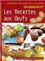 LES RECETTES AUX OEUFS - RECETTES D'OR  