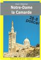 NOTRE-DAME LA CAMARDE  