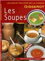 LES SOUPES - RECETTES D'OR  