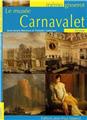 MÉMO - LE MUSÉE CARNAVALET MÉMO - LE MUSÉE CARNAVALET