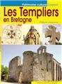 LES TEMPLIERS EN BRETAGNE LES TEMPLIERS EN BRETAGNE